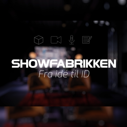 Showfabrikken